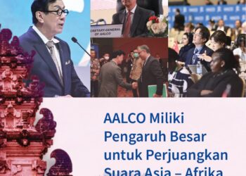 AALCO Miliki Pengaruh Besar Untuk Perjuangkan Suara Asia — Afrika di Tingkat Global