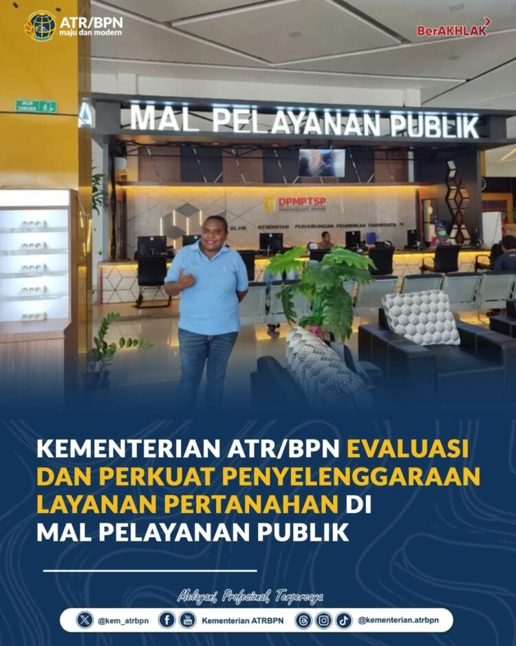ATR/BPN Perkuat Layanan Pertanahan di Mal Pelayanan Publik