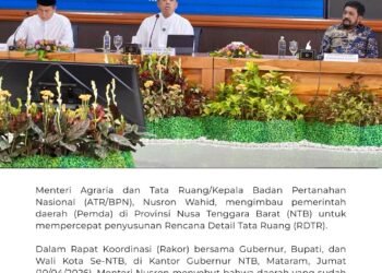 RDTR Jadi Kunci Investasi, Menteri ATR/BPN Dorong Percepatan di NTB