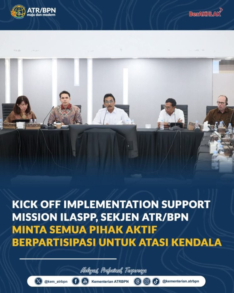 Kolaborasi Lintas Instansi Didorong untuk Percepat Implementasi Proyek Pertanahan dan Tata Ruang Nasional